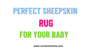 perfect sheepskin rug for your baby