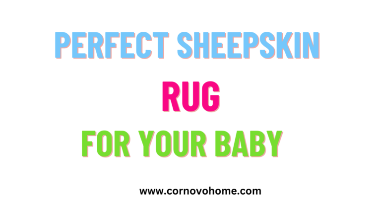 perfect sheepskin rug for your baby