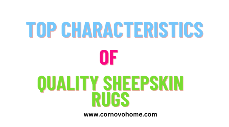 top characteristics of quality sheepskin rug blog