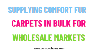 4 supplying comfort fur carpets in bulk for wholesale markets