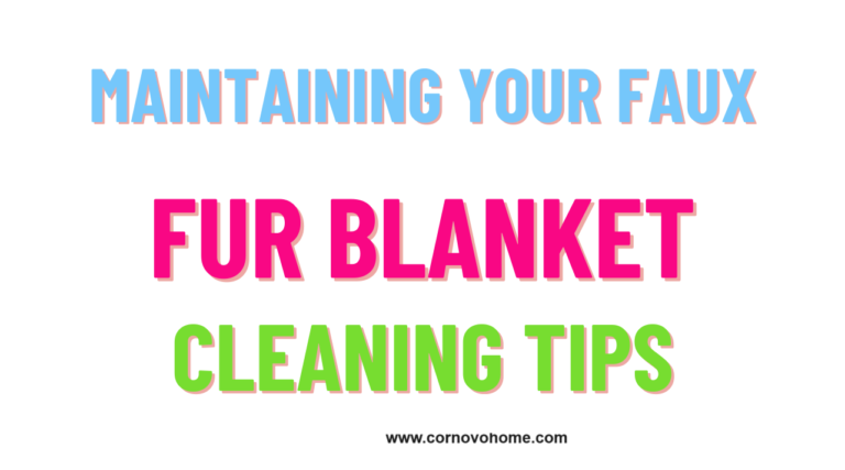 maintaining your faux fur blanket cleaning tips