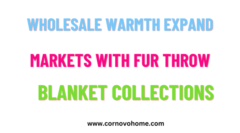 wholesale warmth expand markets with fur throw blanket collections